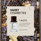 SWEET CIGARETTES
